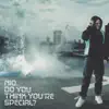 Nio - Do You Think You're Special? - Single